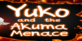 Yuko and the Akuma Menace